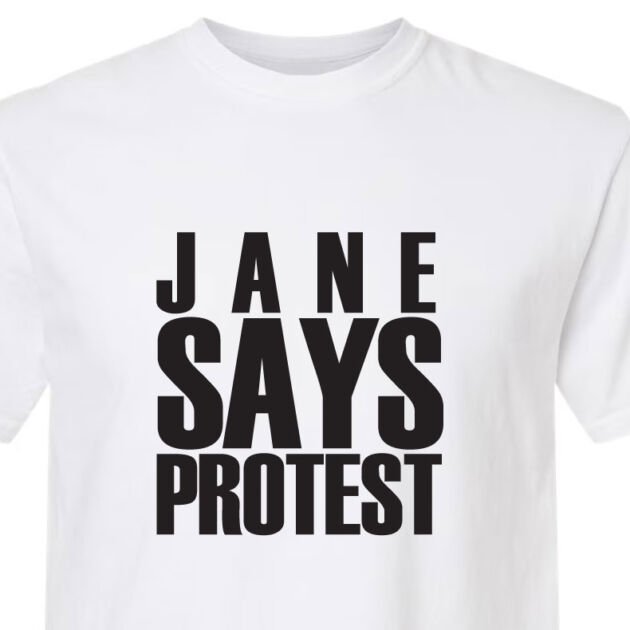 Jane Says Protest